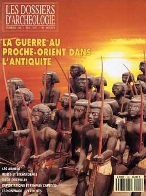 n°160. mai 1991. La guerre au Proche-Orient dans l'Antiquité.