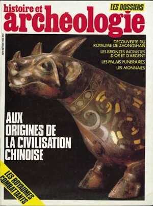 n°091. fév. 1985. Aux origines de la civilisation chinoise.