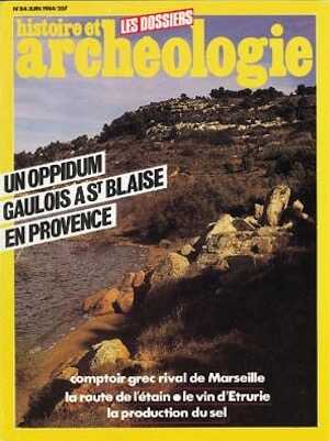 n°084. juin 1984. Un oppidum gaulois à Saint-Blaise en Provence.