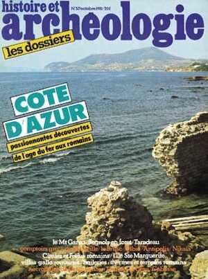 n°057. oct. 1981. Côte d'Azur, passionnantes découvertes de l'Age du Fer aux Romains.