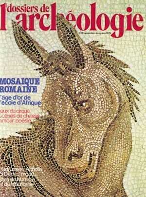 n°031. nov.-déc. 1978. Mosaïque romaine, l'âge d'or de l'école d'Afrique.