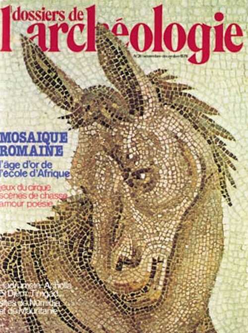 n°031. nov.-déc. 1978. Mosaïque romaine, l'âge d'or de l'école d'Afrique.