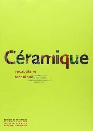 Céramique : vocabulaire, technique, 2023.