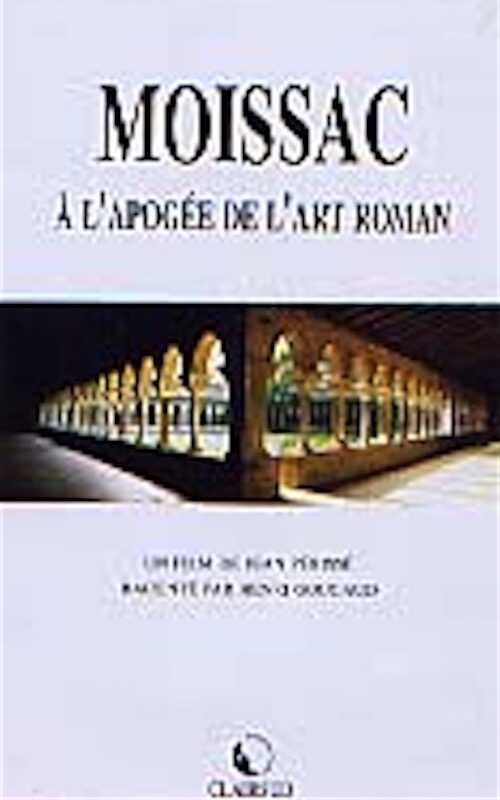 Moissac, à l'apogée de l'art roman, cassette vidéo VHS Pal couleur, version française, 2001, 25 min.