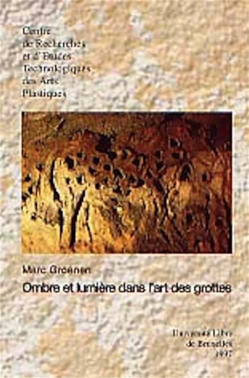 ÉPUISÉ - Ombre et lumière dans l'art des grottes, 2001.