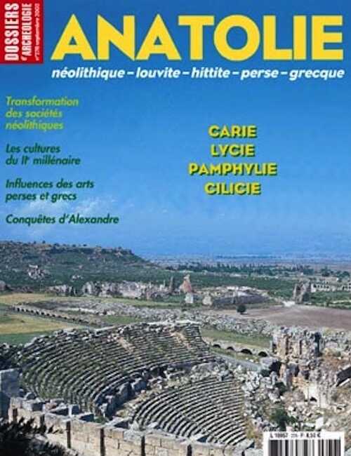 n°276. Septembre 2002. Anatolie néolithique, louvite, hittite, perse, grecque.