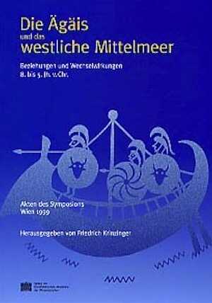 Contenitori da derrate nella Sicilia arcaica e classica : per una definizione dell'evidenza. In: Akten des Symposions Die Ägais und das westliche Mittelmeer, (ÖAW, Philosophisch-historische Klasse, 288: Archäologische Forschungen, 4), 2000.
