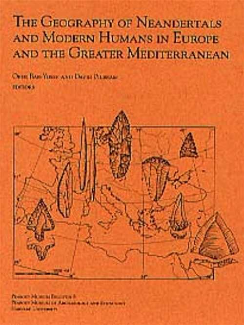 Geography of Neandertals and Modern Humans in Europe and the Greater Mediterranean, (Peabody Museum Bull., 8), 2000, 220 p., 69 fig., 8 tables, br.