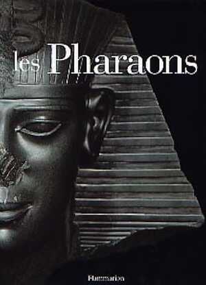 Les Pharaons, (cat. de l'exposition du Palazzo Grassi, Venise), 2002, 511 p., nbr. ill. coul., rel.