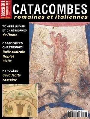 n°278. Novembre 2002. Catacombes romaines et italiennes