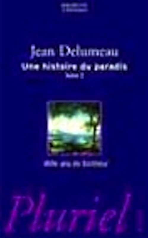 Une histoire de paradis, t. 2. Mille ans de bonheur, 2002, 494 p.