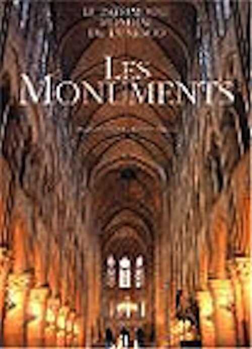 Les monuments, patrimoine mondial de l'Unesco, 2002.