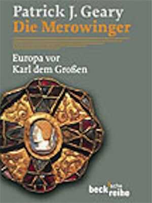 Die Merowinger. Europa vor Karl dem Großen, (Aus dem Englischen von U. Scholz), 2003, 251 p., br.