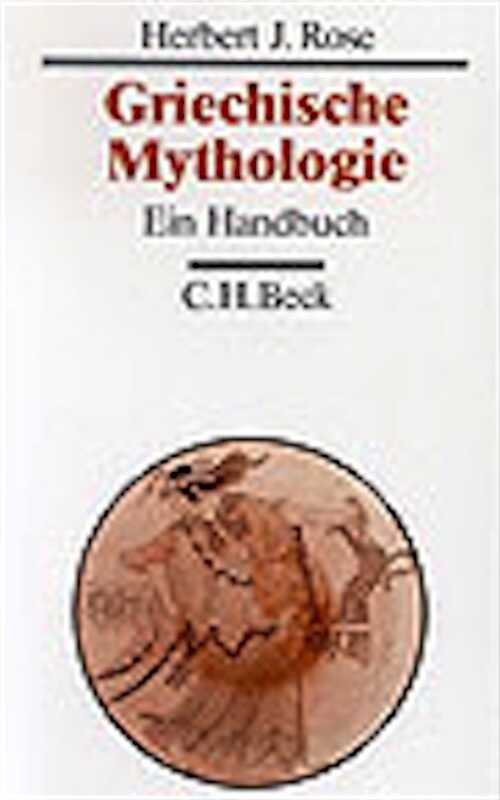 Griechische Mythologie. Ein Handbuch, 2003, VII, 441 Seiten, Paperback.