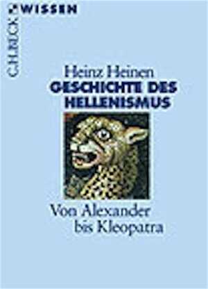 Geschichte des Hellenismus. Von Alexander bis Kleopatra, 2003, 128 s., paperback.