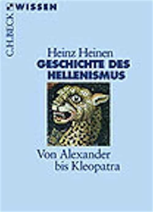 Geschichte des Hellenismus. Von Alexander bis Kleopatra, 2003, 128 s., paperback.