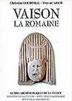 Guide de Vaison-la-Romaine, 2002, 128 p.