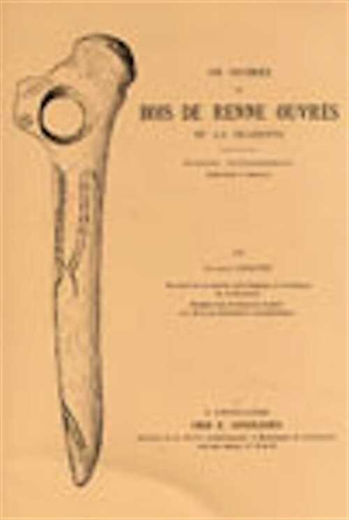 EPUISE - Os, ivoires et bois de renne ouvrés de la Charente. Hypothèses paléoethnographiques, 1910, rééd. 2003, 191 p., nbr. schémas.