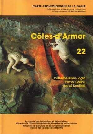 22, Côtes-d'Armor, par C. Bizien-Jaglin, P. Galliou, H. Kérébel, 2003, 406 p., 332 fig., atlas de 48 cartes.
