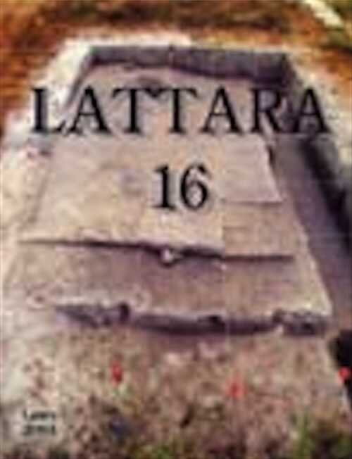 16. La place 123 de Lattara. Recherches pluridisciplinaires sur un espace urbain du IVe s. avant notre ère, sous la dir. de R. Buxó, L. Chabal, A. Gardeisen, 2003, 249 p., nbr. ill. et schémas, br.