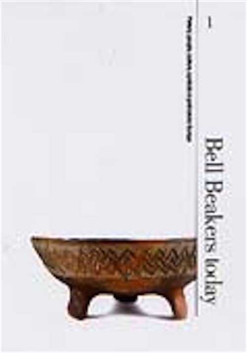Bell Beakers today : pottery, people, culture, symbols in Prehistoric Europe, (Proceedings of the international colloquium, Riva del Garda, Trento, Italy, May 1998), 2001, 2 vol., 736 p., ill., sous coffret.