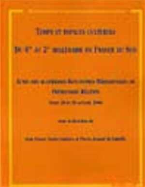 ÉPUISÉ - Temps et espaces culturels du 6e au 2e millénaire en France du Sud (Actes des Quatrièmes Rencontres Méridionales de Préhistoire Récente, Nîmes 2000) (Monographies d'Archéologie Méditerranéenne MAM 15), 2003, 458 p., nbr. schémas et photo. n.b., br.
