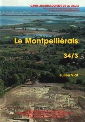 34/3, Montpelliérais, par VIAL J., 2004, 480 p., 411 ill.