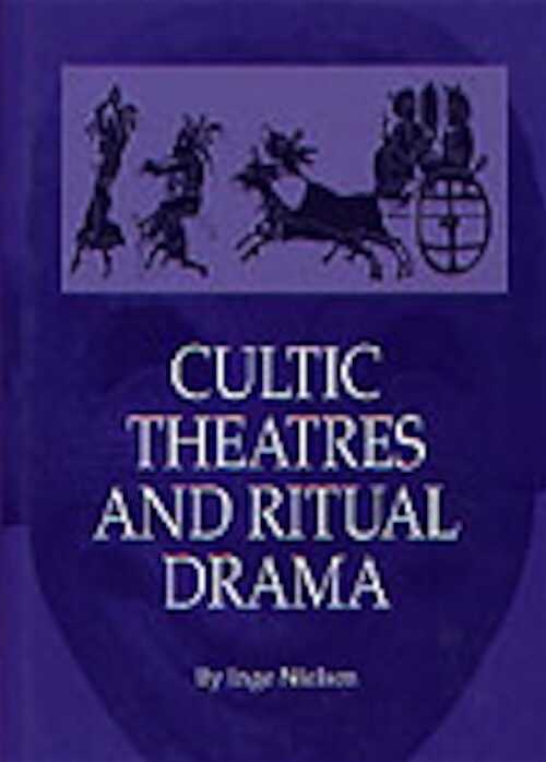 Cultic Theatres and Ritual Drama, (Aarhus Studies in Mediterranean Antiquity, 4), 2002, 395 p., rel.