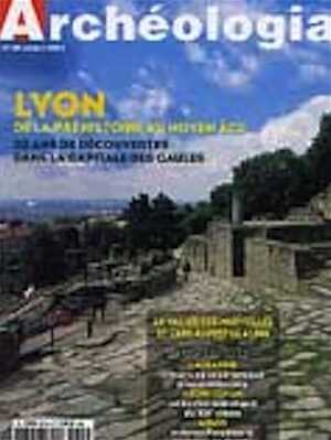 n°415. octobre 2004. Dossier : Lyon, des origines au Moyen Age, 30 ans de découvertes.