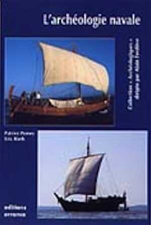 L'archéologie navale, 2005, 224 p.