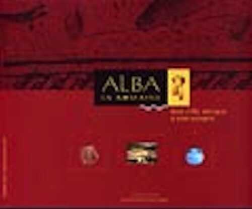 Alba la romaine, une ville antique à son apogée, 2004, 60 p., très nbr. ill. coul.