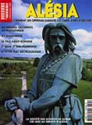 n°305. juillet-août 2005. Alésia, comment un oppidum gaulois est entré dans l'Histoire.