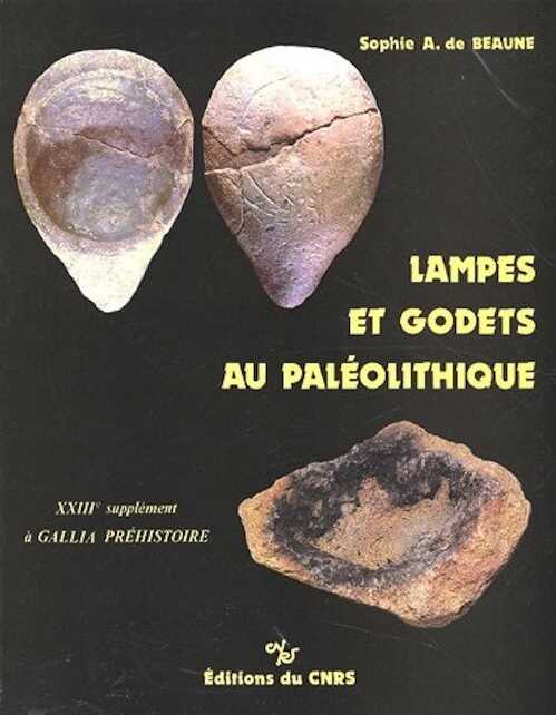 Lampes et godets au Paléolithique (Suppl. à Gallia-Préh. 23), 1987, 296 p., 148 ill.