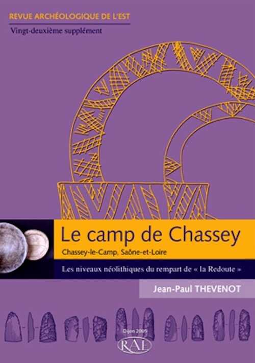 ÉPUISÉ - Le camp de Chassey, (Chassey-le-Camp, Saône-et-Loire), Les niveaux néolithiques du rempart de 