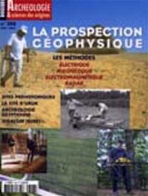 n°308. novembre 2005. La prospection géophysique.