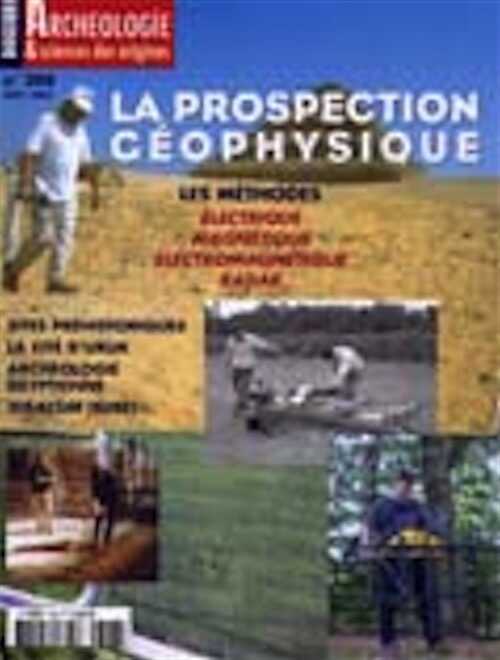 n°308. novembre 2005. La prospection géophysique.