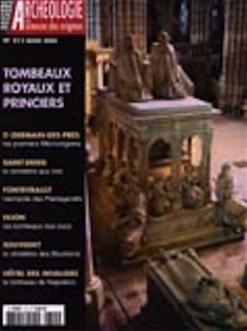 ÉPUISÉ - n°311. mars 2006. Tombeaux royaux et princiers.