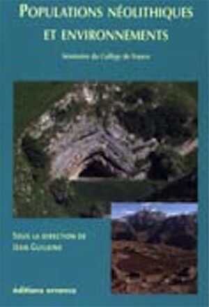 Populations néolithiques et environnements, 2006, 295 p.