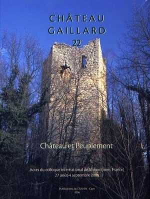 22, Le château et le peuplement, (Actes du coll. Voiron, 2004), 2006, 312 p.