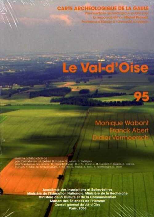 95, Val d'Oise, par M. Wabont, F. Abert, D. Vermeersch, 2006, 495 p., 497 fig., 22 pl.