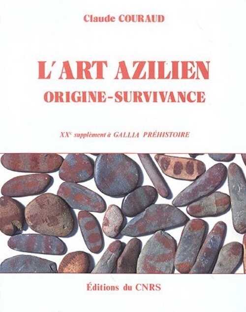 L'art azilien. Origine. Survivance (Suppl. à Gallia-Préh. 20), 1985, 226 p., nbr. ill.