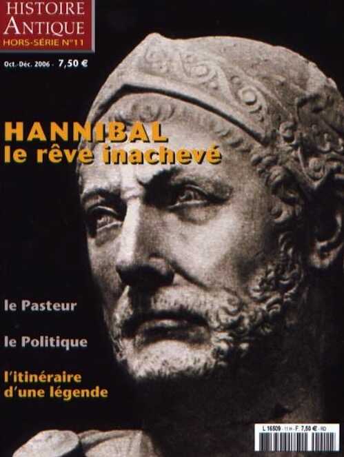 n°11. Oct.-Déc. 2006. Hannibal, le rêve inachevé.