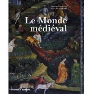 Le monde médiéval, 2007, 335 p.