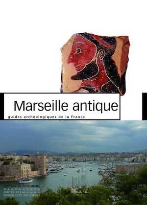 42. Marseille antique, 2007, 128 p.