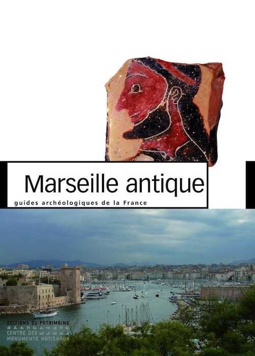 42. Marseille antique, 2007, 128 p.