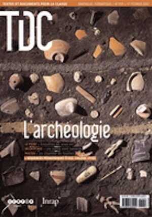 L'archéologie (N°929, du 1er au 15 février 2007).