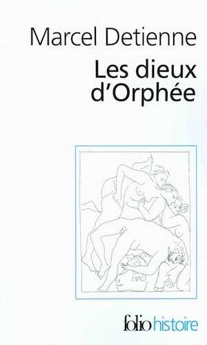 Les dieux d'Orphée, 2007, 234 p.
