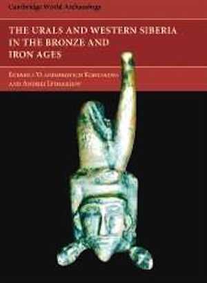 The Urals and Western Siberia in the Bronze and Iron Ages, 2007, 408 p.