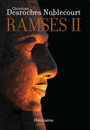 ÉPUISÉ - Ramsès II, 2007, 251 p.