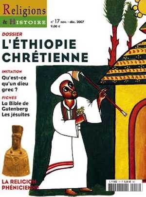n°17 - novembre-décembre 2007. Dossier : L'Ethiopie chrétienne.